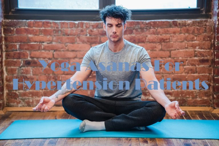 Yoga Asanas For Hypertension Patients