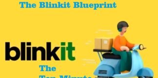 The Blinkit Blueprint: Scaling the Ten-Minute Delivery Revolution